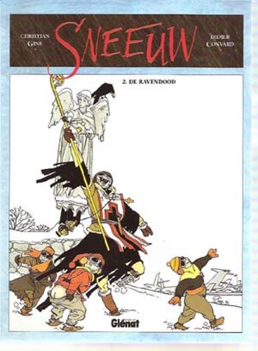 Sneeuw 2 - De ravendood, Softcover (Glénat)