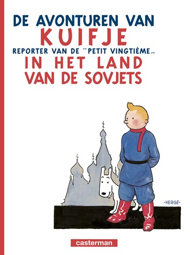 Kuifje 0 - Kuifje in het land van de Sovjets, SC (Zwart/wit), Kuifje - Softcover (Casterman)