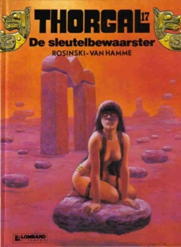 Thorgal 17 - De sleutelbewaarster, Hardcover, Thorgal - Hardcover (Lombard)