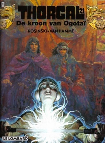 Thorgal 21 - De kroon van Ogotaï, Hardcover, Thorgal - Hardcover (Lombard)