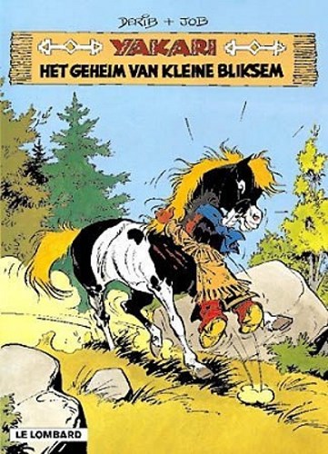 Yakari 6 - Het geheim van Kleine Bliksem, Softcover (Lombard)