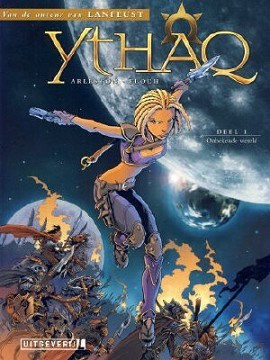 Ythaq 3 - Het geluid van de sterren, Softcover, Ythaq - Softcover (Uitgeverij L)