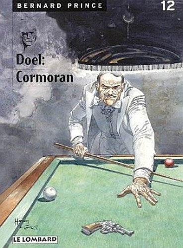 Bernard Prince 12 - Doel Cormoran, Softcover (Lombard)