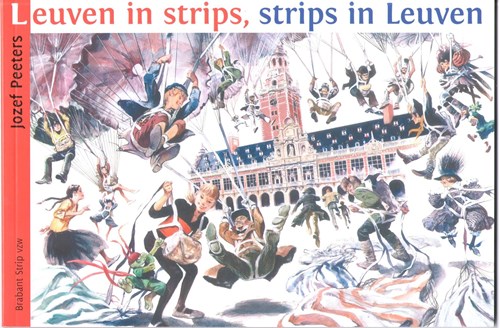 Rene Follet - diversen  - Leuven in strips, strips in Leuven, Luxe (Brabant Strip)