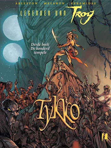 Legenden van Troy  8 - Tykko 3 - De honderd tempels, Softcover (Uitgeverij L)