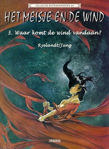 Buitengewesten Collectie 24 / Meisje en de wind, het  - Waar komt de wind vandaan?, Softcover (Arboris)