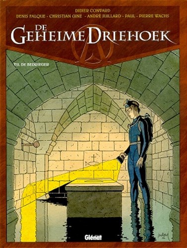 Geheime driehoek 7 - De bedrieger, Hardcover (Glénat)