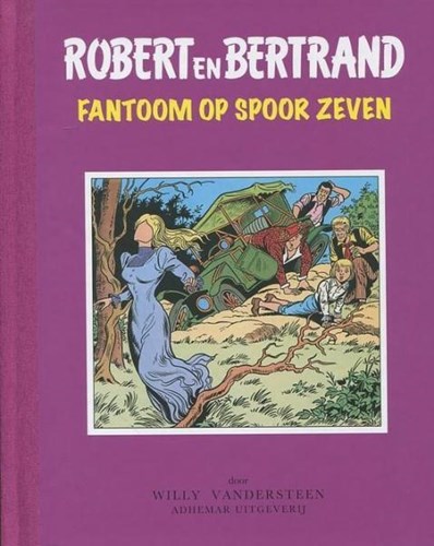 Robert en Bertrand 39 - Fantoom op spoor zeven, Hc+linnen rug, Robert en Bertrand - Adhemar uitgaven (Adhemar)