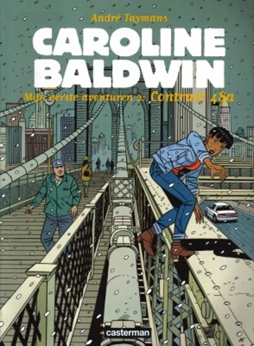 Caroline Baldwin 12 - Mijn eerste avonturen 2: het contract 48A, Softcover (Casterman)