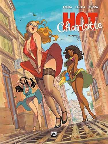 Vincenzo Cucca  - Hot Charlotte, Hardcover (Dark Dragon Books)