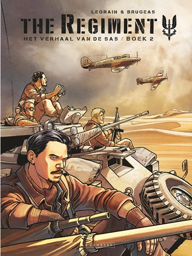 Regiment, the 2 - Het verhaal van de SAS - Boek 2, Hardcover (Lombard)