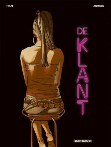 Klant, de  - De Klant (One Shot), Hardcover (Dargaud)