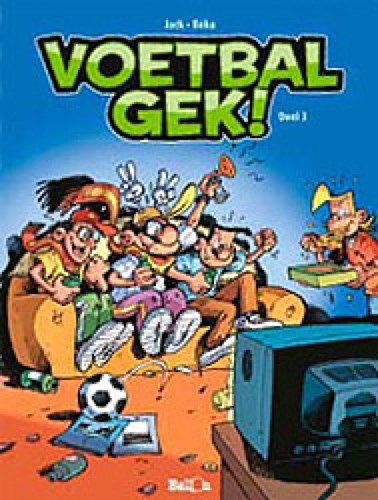 Voetbalgek! 3 - Deel 3, Softcover (Ballon)