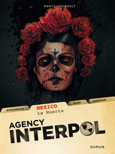 Agency Interpol 1 - Mexico - La Muerte, Softcover (Dupuis)