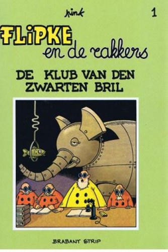 Fenix Collectie 77 / Flipke en de rakkers 1 - De klub van den zwarten bril, Softcover (Brabant Strip)