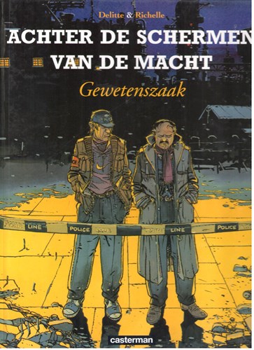 Achter de schermen van de macht 3 - Gewetenszaak, Hardcover (Casterman)