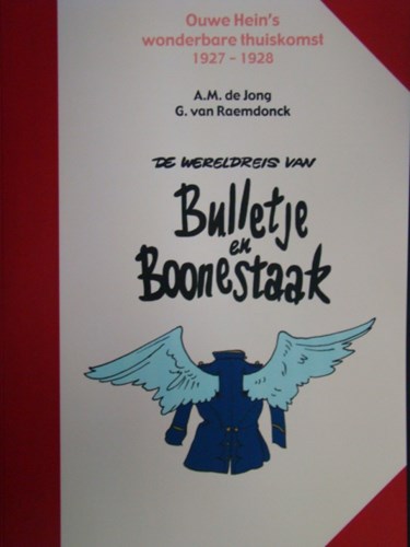 Bulletje en Boonestaak - Boumaar 18 - Ouwe Hein's wonderbare thuiskomst, Softcover (Boumaar)