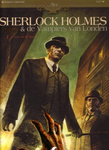 1800 Collectie 1 / Sherlock Holmes & de Vampiers van Londen 1 - De roep van het bloed, Hardcover (Daedalus)