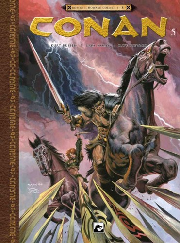 Conan - R.E.Howard Collectie 5 - De weduwemaker, Hardcover (Dark Dragon Books)