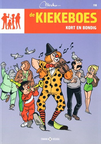 Kiekeboe(s), de 118 - Kort en bondig, Softcover, Kiekeboes, de - Standaard 3e reeks (A4) (Standaard Uitgeverij)