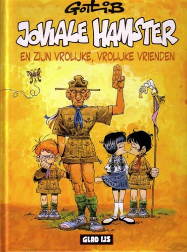 Gotlib - diversen 2 - Joviale Hamster en zijn vrolijke, vrolijke vrienden, Hardcover (Glad IJs)