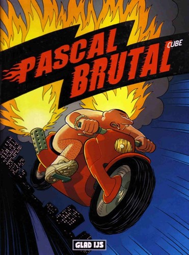 Pascal Brutal 2 - Sterker dan de rest, Hardcover (Glad IJs)