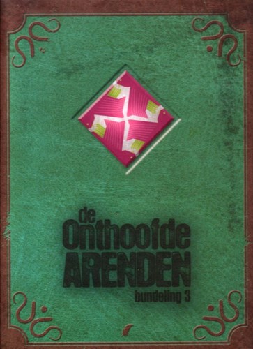 Onthoofde arenden, de - Integraal 3 - De onthoofde arenden, bundeling 3, Hardcover (Daedalus)