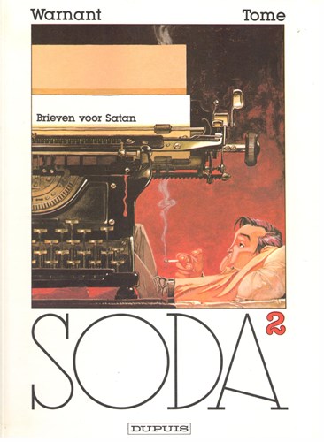Soda 2 - Brieven voor Satan, Hardcover, Eerste druk (1988), Soda - hardcover (Dupuis)