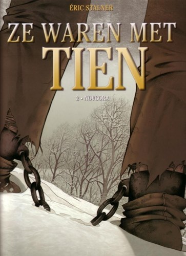 Ze waren met Tien 2 - Novgora, Hardcover (12 bis)