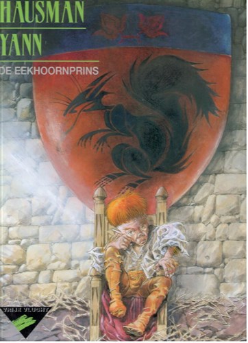 Vrije vlucht Collectie 46 - De Eekhoornprins, Hardcover, Eerste druk (1998) (Dupuis)