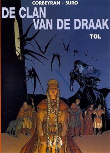 500 Collectie 138 / Clan van de draak, de (Talent) 1 - Tol, Hardcover (Farao / Talent)