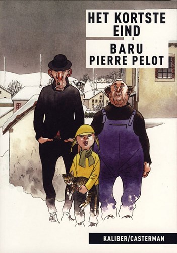 Kaliber reeks  - Het kortste eind, Softcover (Kaliber/Casterman)