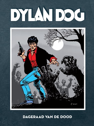 Dylan Dog 1 - Dageraad van de dood, Hardcover (Silvester Strips & Specialities)