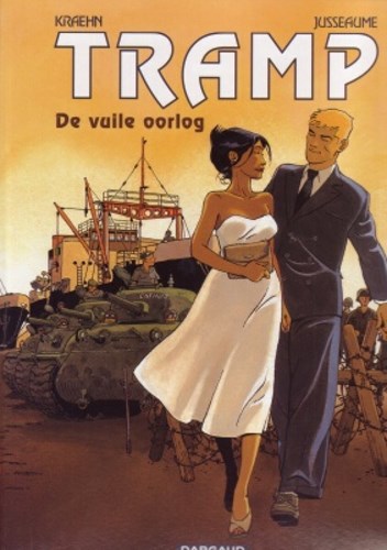 Tramp 8 - De vuile oorlog, Softcover (Dargaud)