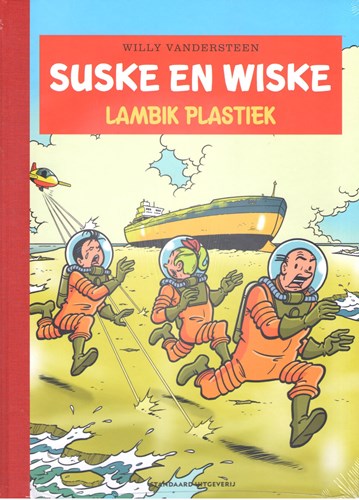 Suske en Wiske 347 - Lambik plastiek, Hc+linnen rug, Eerste druk (2019), Vierkleurenreeks - Luxe (Standaard Uitgeverij)