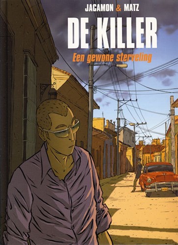 Killer, de 7 - Een gewone sterveling, Hardcover (Casterman)