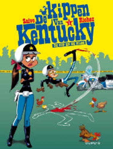 Kippen van Kentucky 1 - De kip en de klos, Softcover (Dupuis)