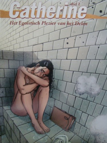 Catherine 2 - Het egoïstisch plezier van het delen, Softcover (SAGA Uitgeverij)