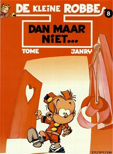 Kleine Robbe, de 8 - Dan maar niet..., Softcover (Dupuis)