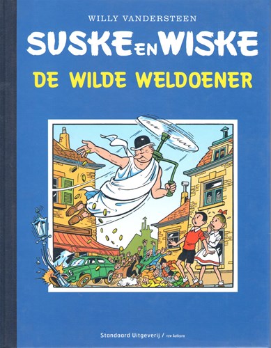 Suske en Wiske 104 - De wilde weldoener, HC+Linnen rug (Standaard Uitgeverij)