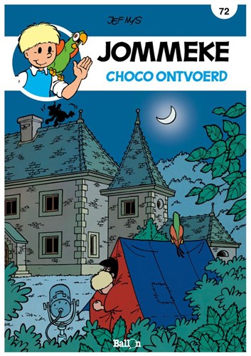 Jommeke 72 - Choco ontvoerd, Softcover, Jommeke - Relook (Ballon)