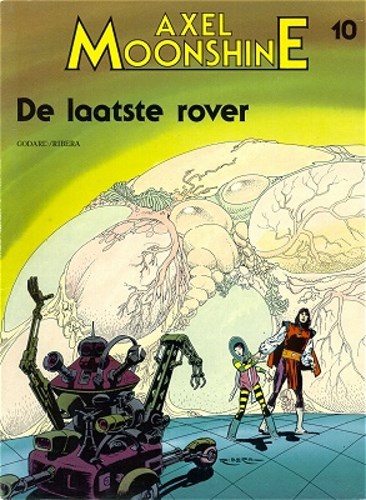 Axel Moonshine 10 - De laatste rover, Softcover (Arboris)