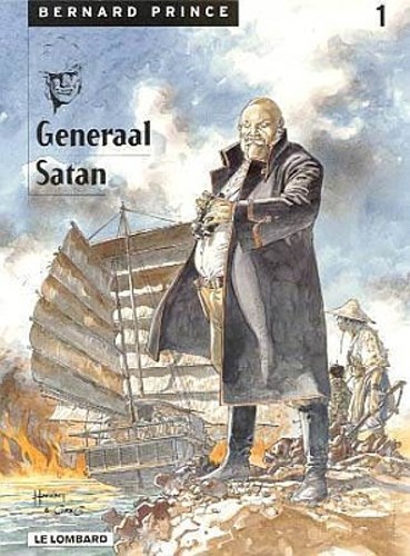 Bernard Prince 1 - Generaal Satan en de piraten van Lokanga, Softcover (Lombard)