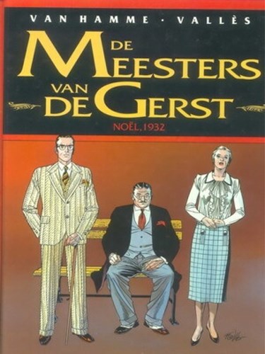 Meesters van de gerst 4 - Noël, 1932, Hardcover (Glénat Benelux)