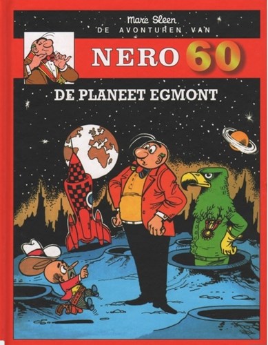 Nero 60 4 - De planeet Egmont, Hardcover (Standaard Uitgeverij)