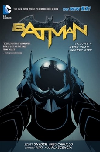 Batman - New 52 (DC) 4 - Zero Year - Secret City, TPB (DC Comics)