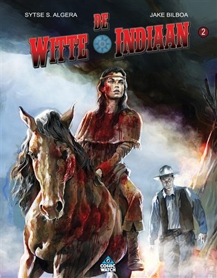 Witte indiaan, de 2 - De jacht, Softcover (Comic Watch)