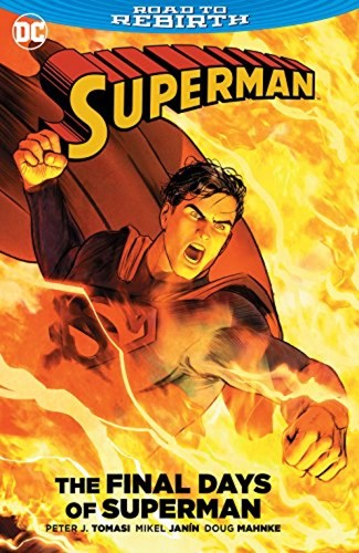 Superman - New 52 (DC)  - Road to Rebirth: The Final Days of Superman, Hardcover (DC Comics)