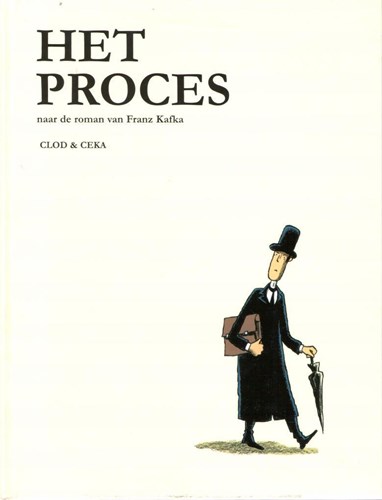Clod en Ceka - diversen  - Het Proces, Hardcover (Silvester Strips)