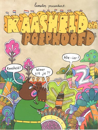Kaasheld en Poephoofd 2 - Kaasheld? Waar zit je?!, Softcover (Silvester Strips & Specialities)